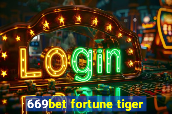 669bet fortune tiger